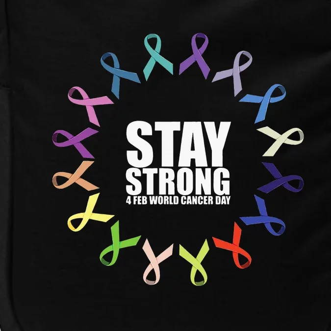 Stay Strong World Cancer Day Support Impact Tech Backpack