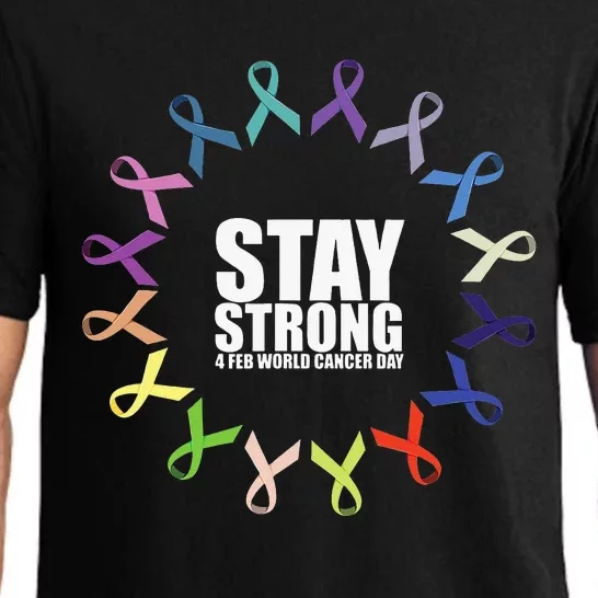 Stay Strong World Cancer Day Support Pajama Set