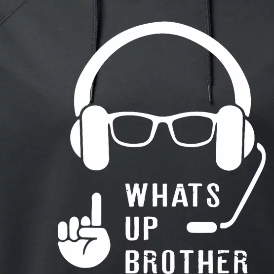 Sketch Streamer Whats Up Brother Performance Fleece Hoodie