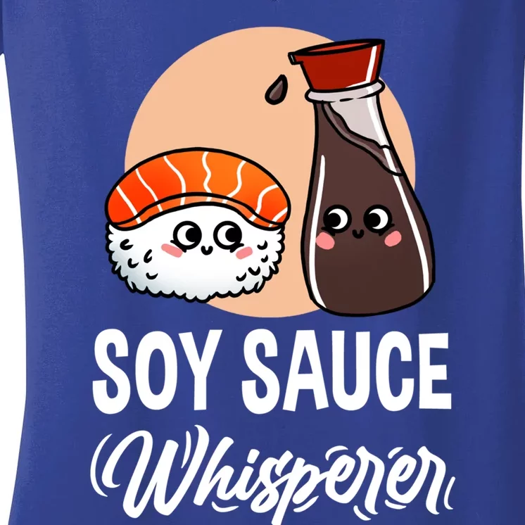 Soy Sauce Whisperer For Sushi Lover Gift Women's V-Neck T-Shirt