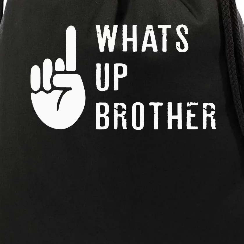 Sketch Streamer Whats Up Brother Drawstring Bag