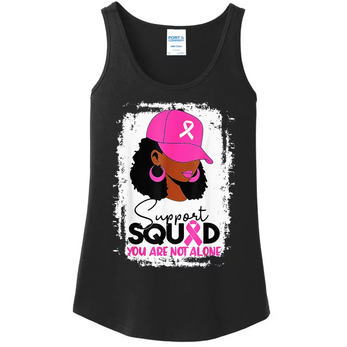 Support Squad You Are Not Alone Black Women Breast Cancer Ladies Essential Tank