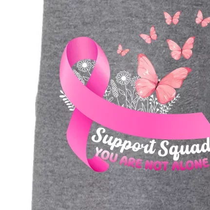 Support Squad You Are Not Alone Breast Cancer Butterfly Ribbon Doggie 3-End Fleece Hoodie