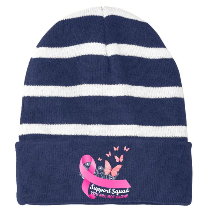 Support Squad You Are Not Alone Breast Cancer Butterfly Ribbon Striped Beanie with Solid Band