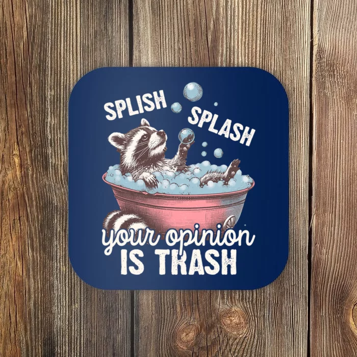 Splish Splash You Opinion Is Trash Funny Skunk Coaster