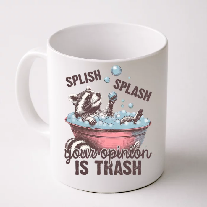 Splish Splash You Opinion Is Trash Funny Skunk Front & Back Coffee Mug