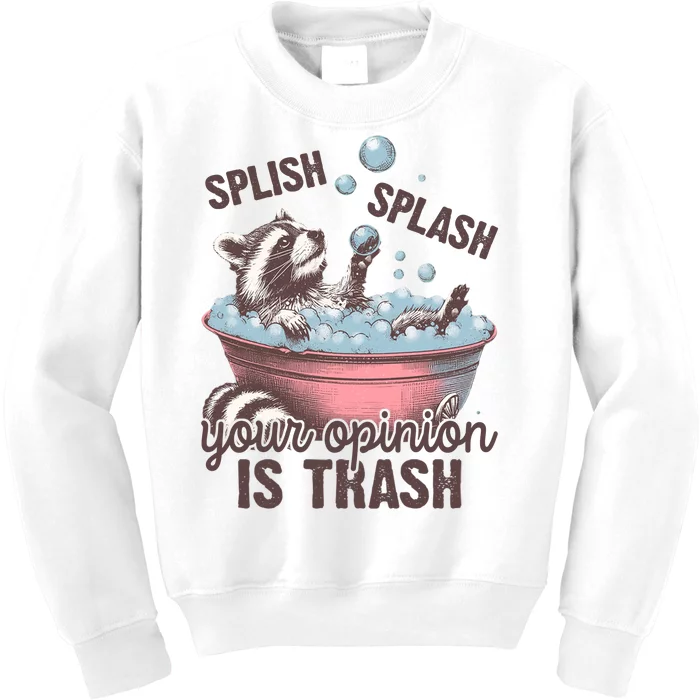 Splish Splash You Opinion Is Trash Funny Skunk Kids Sweatshirt