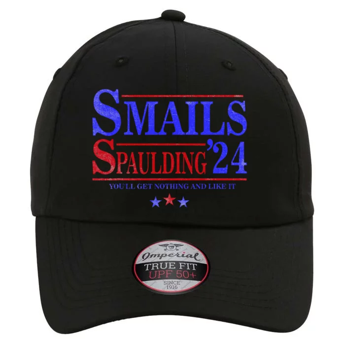 Smails Spaulding'24 You'll Get Nothing And Like It The Original Performance Cap