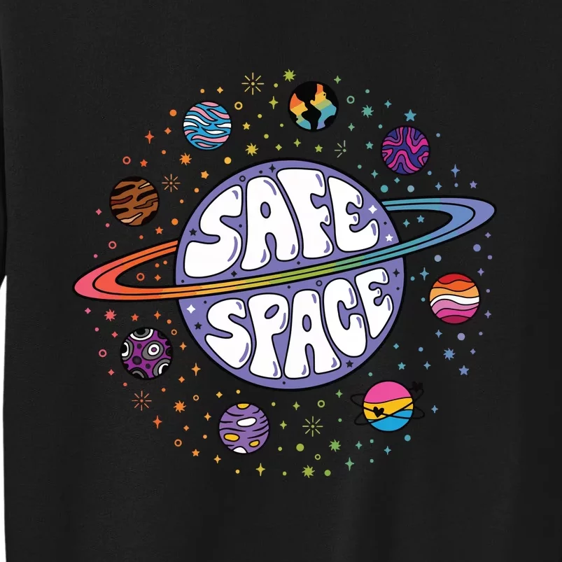 Safe Space You Are Safe With Me Lgbtq Sweatshirt