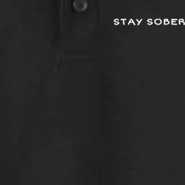 Stay Sober You Idiot Dry Zone Grid Performance Polo