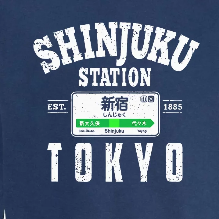 Shinjuku Station Yamanote Line Tokyo Japan Japanese Kanji Garment-Dyed Sweatshirt