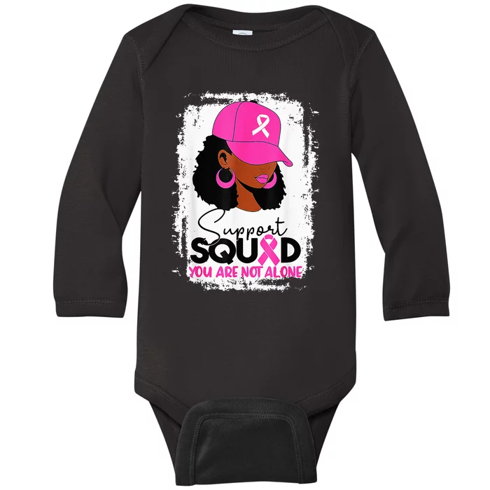 Support Squad You Are Not Alone Black Breast Cancer Baby Long Sleeve Bodysuit