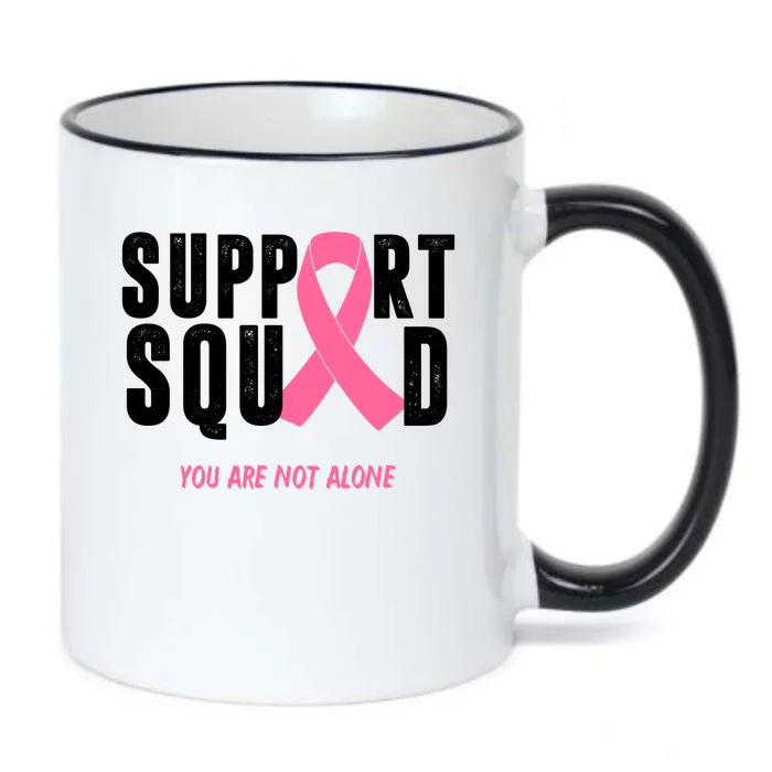 Support Squad You Are Not Alone Cancer Black Color Changing Mug