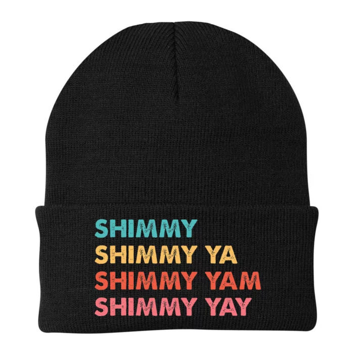 Shimmy Shimmy Ya Shimmy Yam Shimmy Yay Knit Cap Winter Beanie