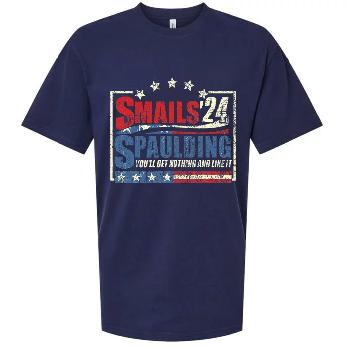 Smails Spaulding24 YouLl Get Nothing And Like It Sueded Cloud Jersey T-Shirt