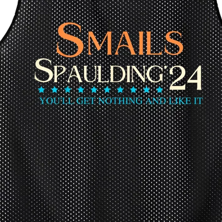 Smails Spaulding24 YouLl Get Nothing And Like It Mesh Reversible Basketball Jersey Tank