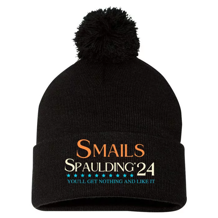 Smails Spaulding24 YouLl Get Nothing And Like It Pom Pom 12in Knit Beanie