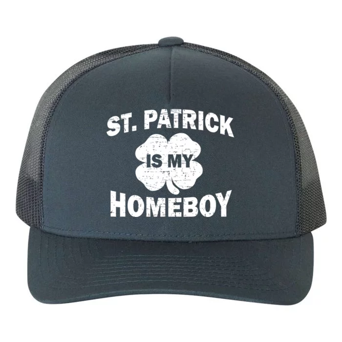 St. Patrick Is My Homeboy Yupoong Adult 5-Panel Trucker Hat