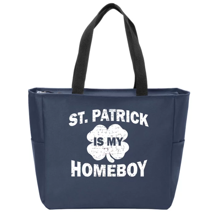 St. Patrick Is My Homeboy Zip Tote Bag