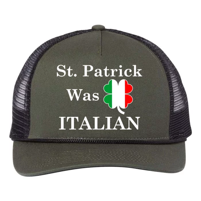 St. Patrick Was Italian Funny St Patricks Day Retro Rope Trucker Hat Cap