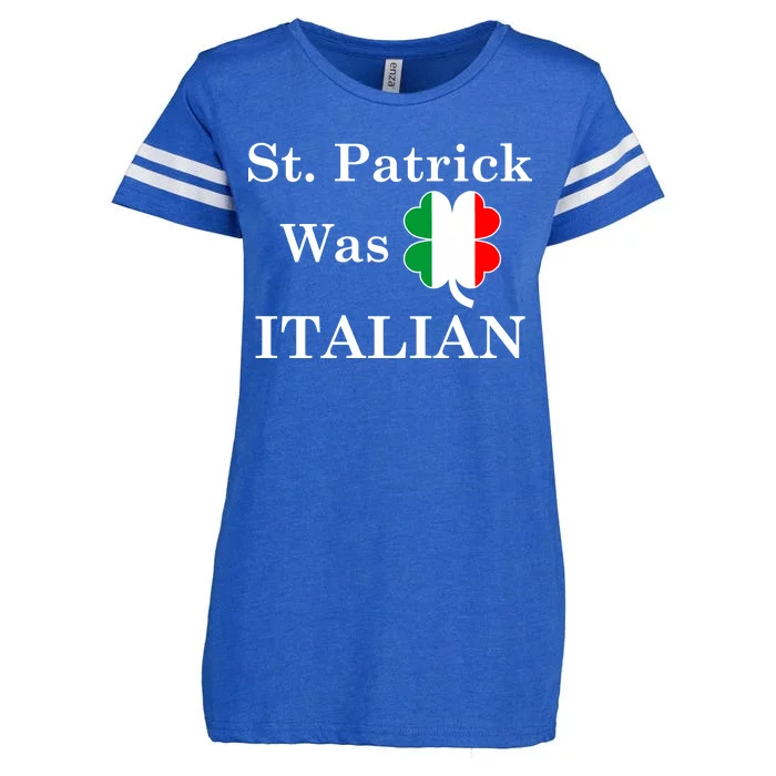 St. Patrick Was Italian Funny St Patricks Day Enza Ladies Jersey Football T-Shirt