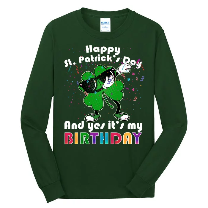 St. Patrick's Day Birthday Tall Long Sleeve T-Shirt