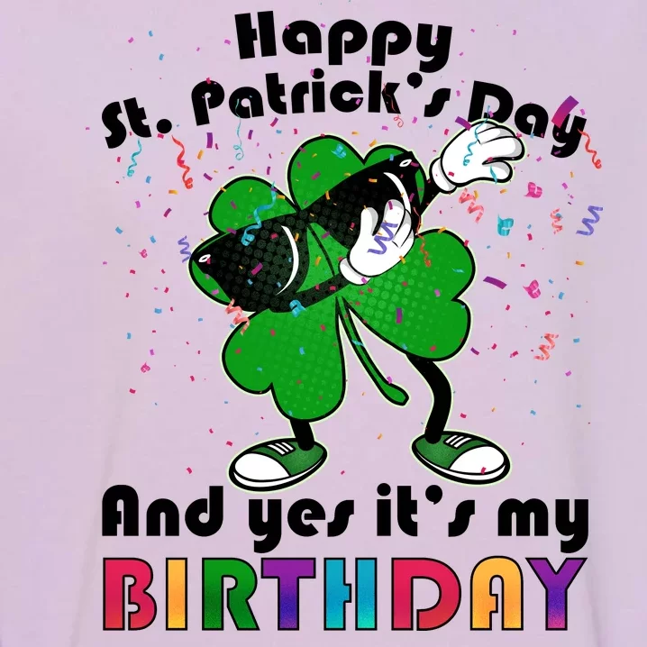 St. Patrick's Day Birthday Garment-Dyed Sweatshirt