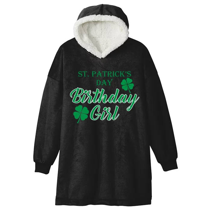 St. Patrick's Day Birthday Girl Hooded Wearable Blanket