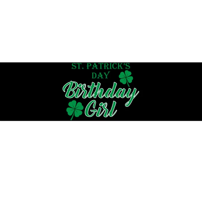 St. Patrick's Day Birthday Girl Bumper Sticker