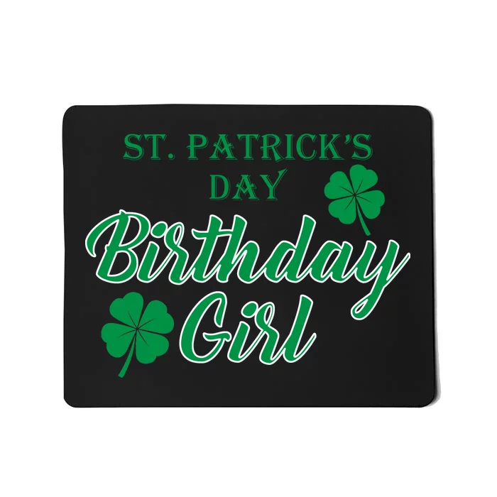 St. Patrick's Day Birthday Girl Mousepad