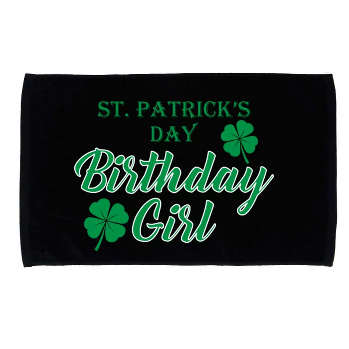 St. Patrick's Day Birthday Girl Microfiber Hand Towel