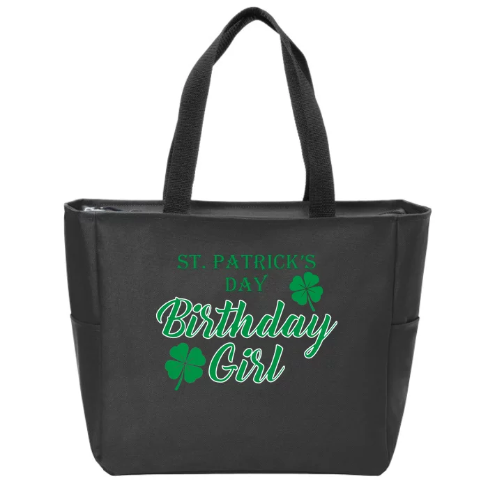 St. Patrick's Day Birthday Girl Zip Tote Bag