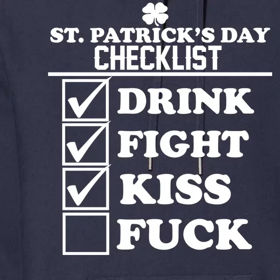 St. Patrick's Day Checklist (Dirty) Premium Hoodie