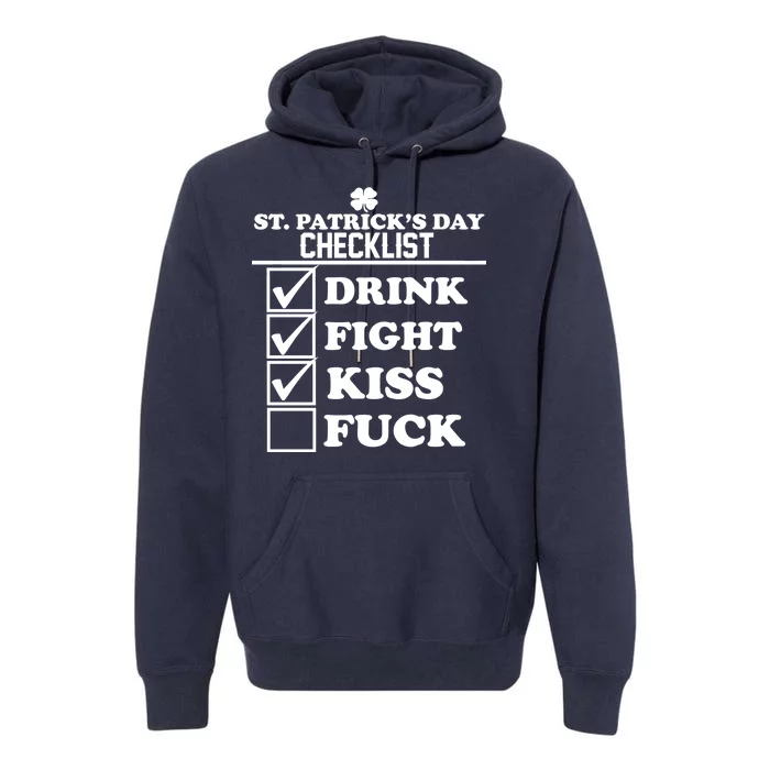 St. Patrick's Day Checklist (Dirty) Premium Hoodie