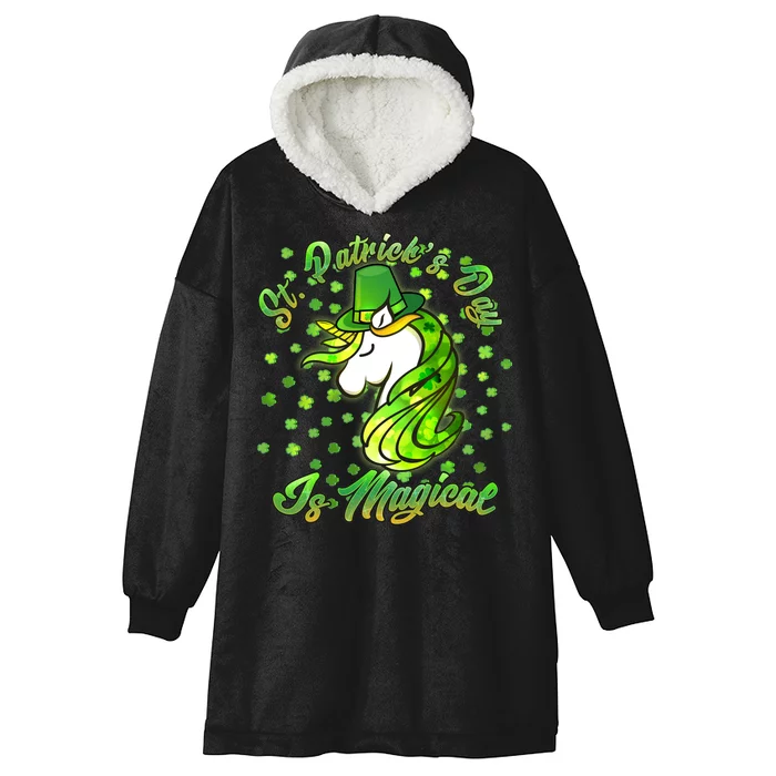 St. Patrick's Day Is Magical Hooded Wearable Blanket