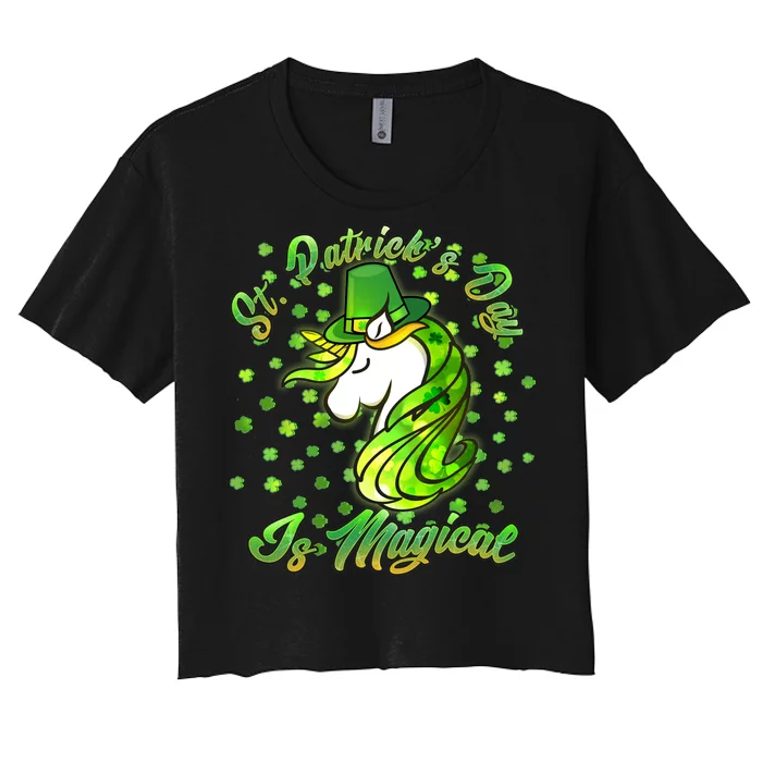 St. Patrick's Day Is Magical Women's Crop Top Tee