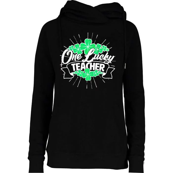 St. Patrick's Day One Lucky Teacher Womens Funnel Neck Pullover Hood