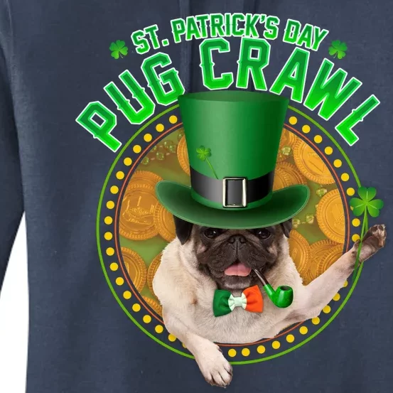 St. Patrick's Day Pug Crawl Funny Irish Pug Women's Pullover Hoodie