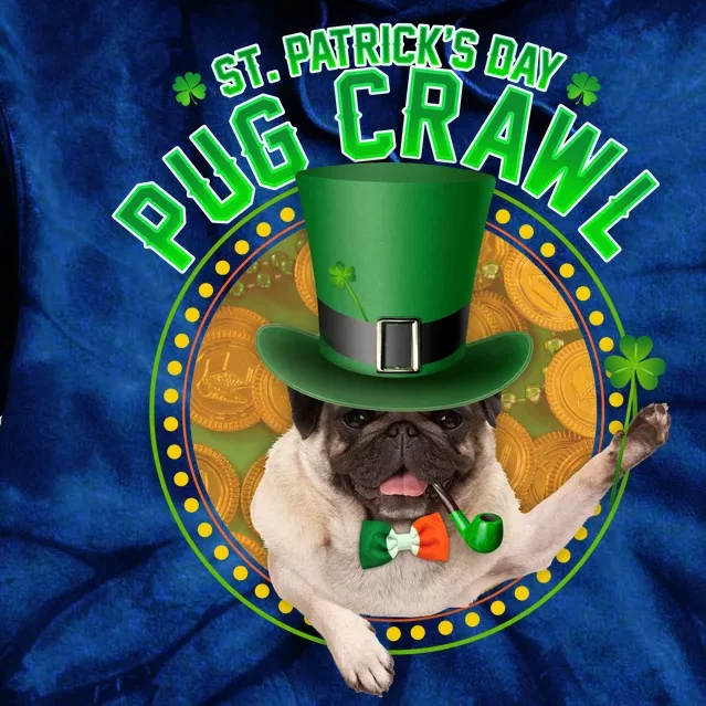 St. Patrick's Day Pug Crawl Funny Irish Pug Tie Dye Hoodie