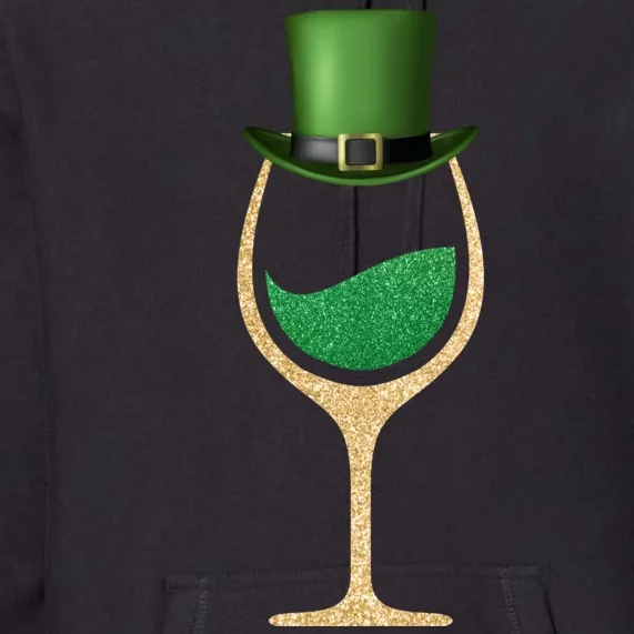 St. Patrick's Day Wine Glass Premium Hoodie