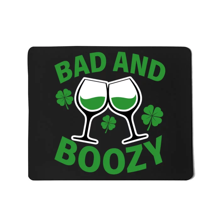 St Patrick's Day Bad and Boozy Mousepad