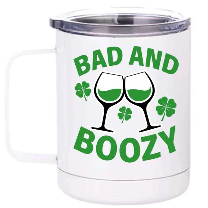 St Patrick's Day Bad and Boozy Front & Back 12oz Stainless Steel Tumbler Cup