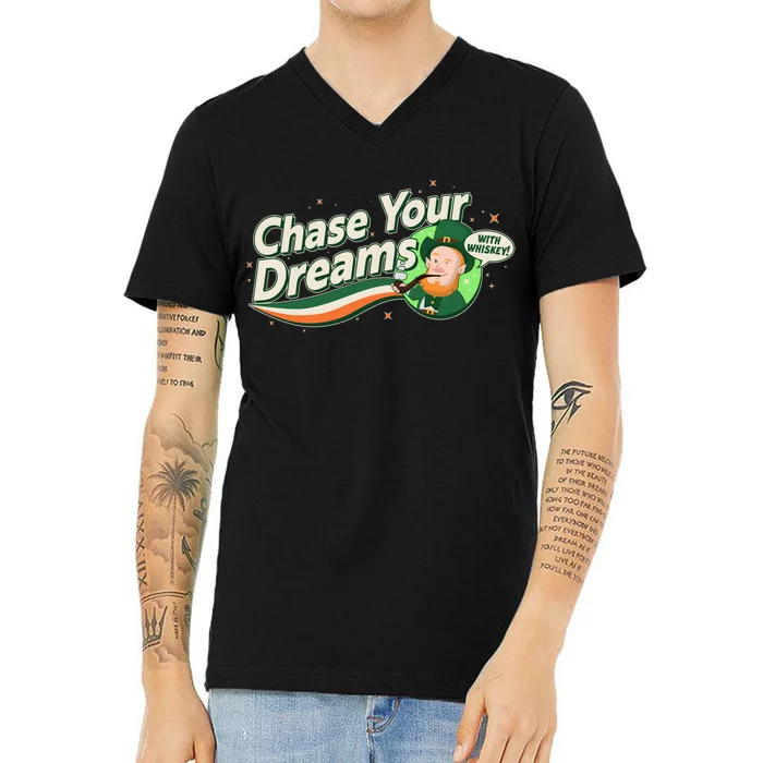 St Patrick's Day Chase Your Dreams With Whiskey V-Neck T-Shirt