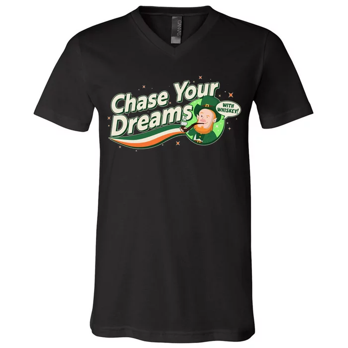 St Patrick's Day Chase Your Dreams With Whiskey V-Neck T-Shirt