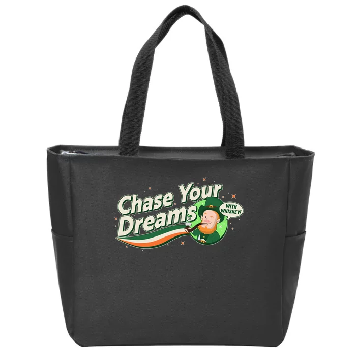 St Patrick's Day Chase Your Dreams With Whiskey Zip Tote Bag