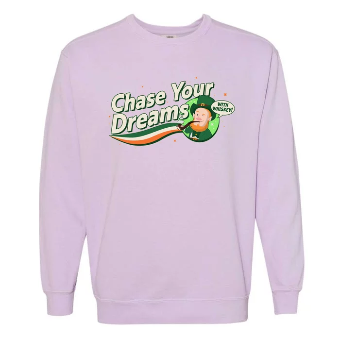 St Patrick's Day Chase Your Dreams With Whiskey Garment-Dyed Sweatshirt