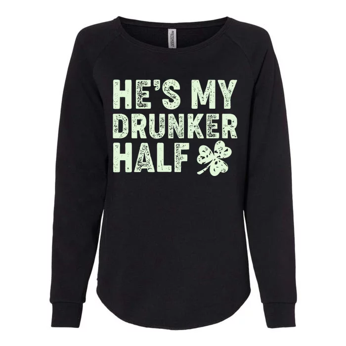 St Patrick's Day He's My Drunker Half Matching Couple's Womens California Wash Sweatshirt