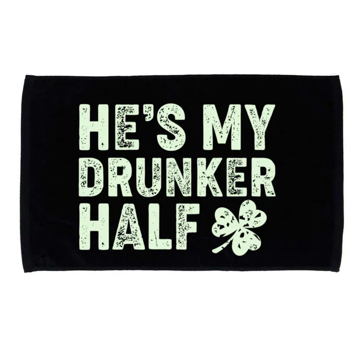 St Patrick's Day He's My Drunker Half Matching Couple's Microfiber Hand Towel