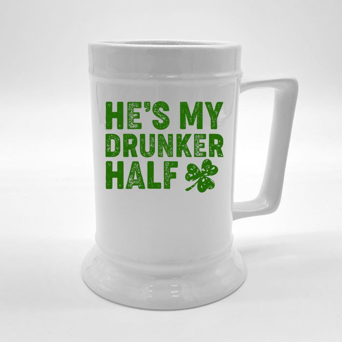 St Patrick's Day He's My Drunker Half Matching Couple's Front & Back Beer Stein