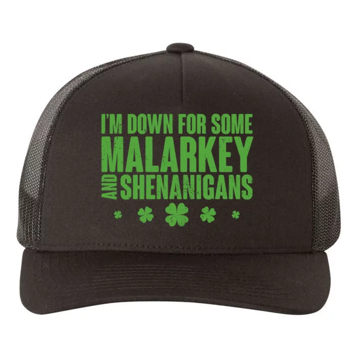 St Patrick's Day I'm Down For Some Malarkey And Shenanigans Yupoong Adult 5-Panel Trucker Hat